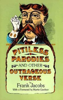 Paperback Pitiless Parodies and Other Outrageous Verse Book
