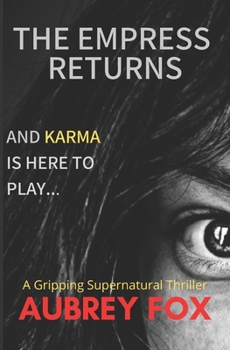 Paperback The Empress Returns: Karma has come to play Book