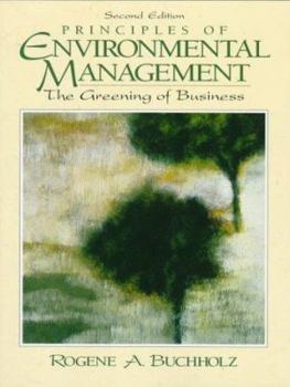 Paperback Principles of Environmental Management: The Greening of Business Book