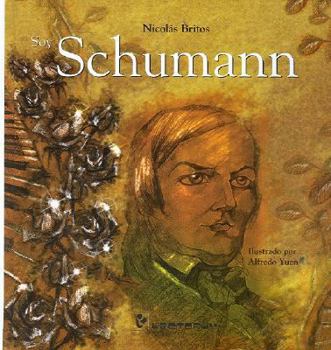 Paperback Soy Schumann (Spanish Edition) [Spanish] Book