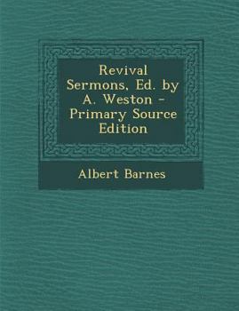 Paperback Revival Sermons, Ed. by A. Weston Book