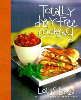 Hardcover Totally Dairy-Free Cooking Book