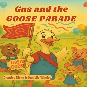 Paperback Gus and The Goose Parade Book