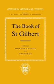 Hardcover The Book of St. Gilbert Book