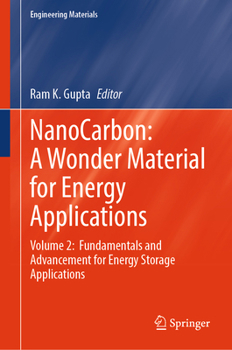Hardcover Nanocarbon: A Wonder Material for Energy Applications: Volume 2: Fundamentals and Advancement for Energy Storage Applications Book