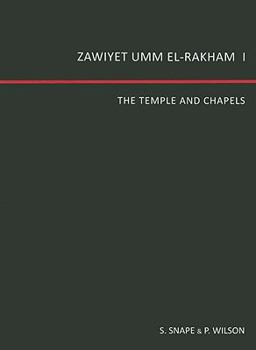 Paperback Zawiyet Umm El-Rakham 1: The Temple and Chapels Book