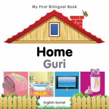 Board book My First Bilingual Book-Home (English-Somali) Book