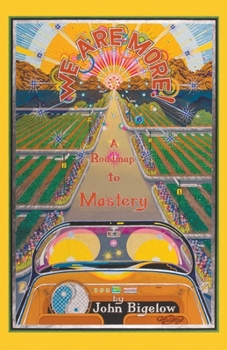 Paperback We Are More: A Roadmap to Mastery Book
