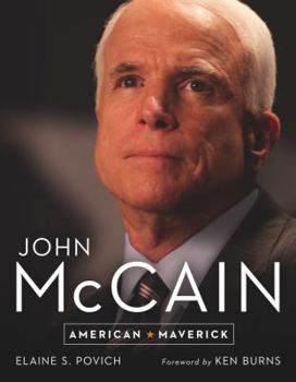 Hardcover John McCain: American Maverick Book