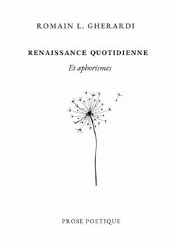 Paperback Renaissance quotidienne et aphorismes (French Edition) [French] Book