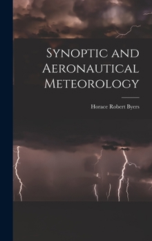 Hardcover Synoptic and Aeronautical Meteorology Book