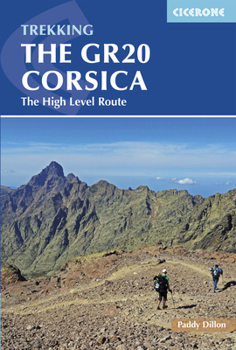 Paperback The Gr20 Corsica: Complete Guide to the High Level Route Book