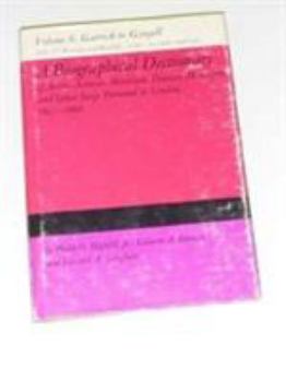 Hardcover A Biographical Dictionary of Actors, Volume 6, Garrick to Gyngell: Actresses, Musicians, Dancers, Managers, and Other Stage Personnel in London 1660-1 Book