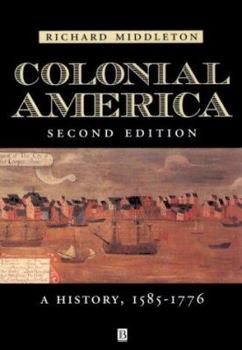 Paperback Colonial America: A History, 1585 - 1776 Book