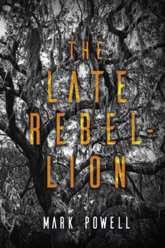 Paperback The Late Rebellion Book