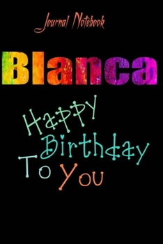 Blanca: Happy Birthday To you Sheet 9x6 Inches 120 Pages with bleed - A Great Happybirthday Gift
