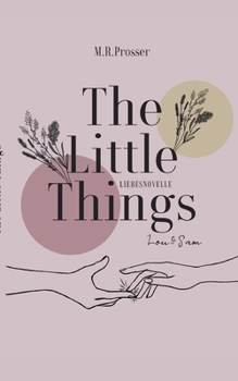 Paperback The Little Things: Lou & Sam [German] Book