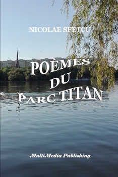 Po?mes du Parc Titan