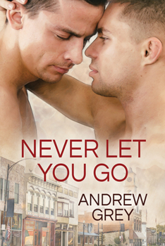 Never Let You Go - Book #2 of the Forever Yours