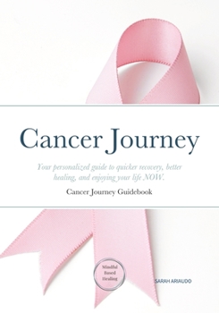 Paperback Cancer Journey: Cancer Journey Guidebook Book