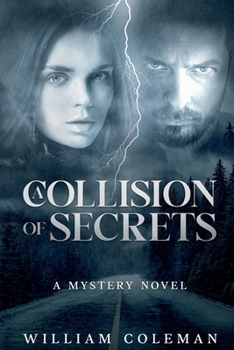 Paperback A Collision of Secrets Book