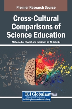 Cross-Cultural Comparisons of Science Education