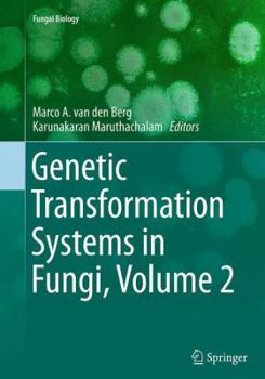 Paperback Genetic Transformation Systems in Fungi, Volume 2 Book