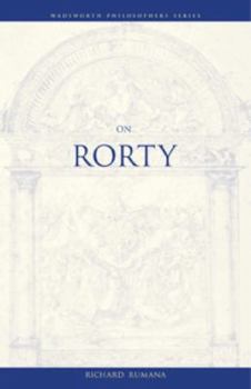 Paperback On Rorty (Wadsworth Philosophers Series) Book