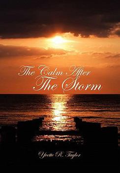 Hardcover The Calm After The Storm Book