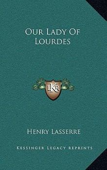Hardcover Our Lady Of Lourdes Book