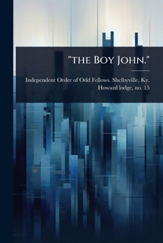"the Boy John."
