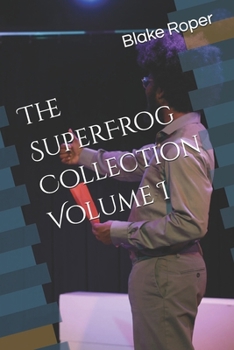 Paperback The SuperFrog Collection Volume I Book