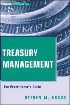 Hardcover Treasury Management: The Practitioner's Guide Book