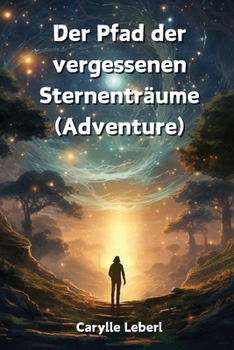 Paperback Der Pfad der vergessenen Sternenträume (Adventure) [German] Book