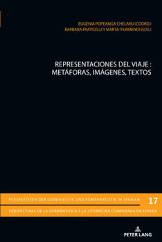 Paperback Representaciones del viaje: Metáforas, imágenes, textos [Spanish] Book