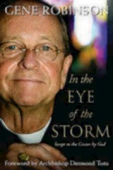 Hardcover In the Eye of the Storm: Swept to the Center by God Book