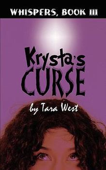 Krysta's Curse - Book #3 of the Whispers