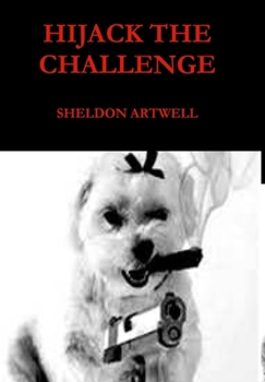 Hardcover Hijack the Challenge Book
