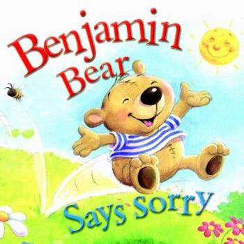 Paperback Benjamin Bear Says Sorry Book