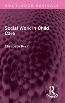 Paperback Social Work in Child Care Book