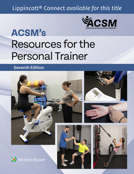 ACSM's Resources for the Personal Trainer (American College of Sports Medicine)