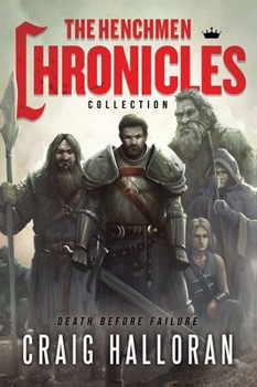 The Henchmen Chronicles Collection - Book  of the Henchmen Chronicles