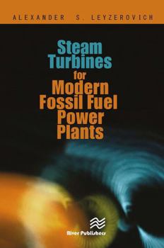 Paperback Steam Turbines for Modern Fossil-Fuel Power Plants Book