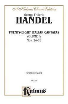 Paperback Twenty-Eight Italian Cantatas: Nos. 24-28: A Kalmus Classic Edition Book