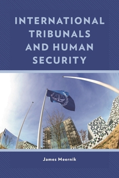 Paperback International Tribunals and Human Security Book