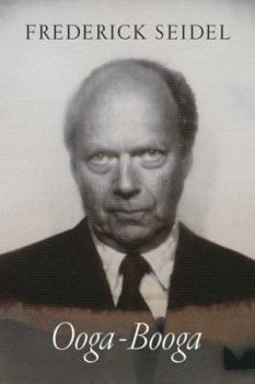 Hardcover Ooga-Booga: Poems Book