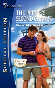 The Prince's Second Chance - Book #4 of the Reigning Men