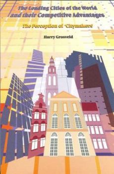 Paperback LEADING CITIES OF THE WORLD AND THEIR COMPETITIVE ADVANTAGES Book
