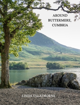 Hardcover Around Buttermere, Cumbria. Book