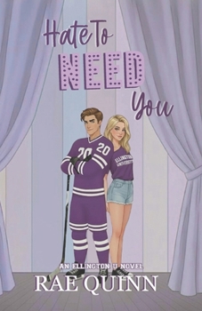 Paperback Hate To Need You: An Ellington U Novel Book